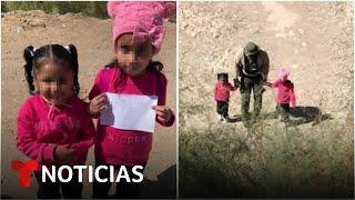 Rescatan a dos niñas deambulando solas en la frontera | Noticias Telemundo