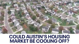 Could Austin's housing market be cooling off? | FOX 7 Austin