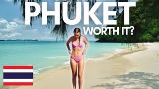 Is Phuket Thailand worth it?