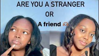 Are you a stranger or a friend ? | Christella and Hope #shesowsandsoars