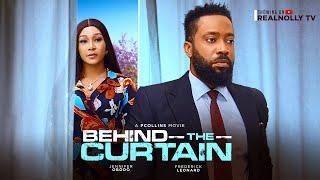 BEHIND THE CURTAIN (FULL MOVIE)FREDRIKE LEONARD JENNIFER OBODO-2024 LATEST NIGERIAN NOLLYWOOD MOVIE