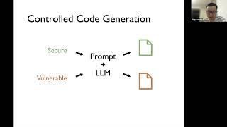 Jingxuan He (ETH) - Large Language Models for Code: Security Hardening and Adversarial Testing