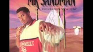 Mr Sandman - Breakin' Bitchez