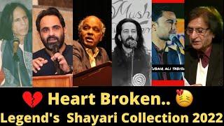  Heart Broken Legend's Best Shayari Collection 2022 | Tahzeeb Hafi | Jaun Elia | Dr Rahat Indori