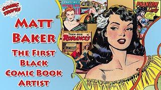 Matt Baker: The First Black Comic Book Artist