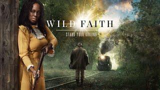 Wild Faith (2018) | Full Movie | Lana Wood | Trace Adkins | Darby Hinton