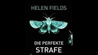 Hörbuch - Die perfekte Strafe - Helen Fields - TEIL 1