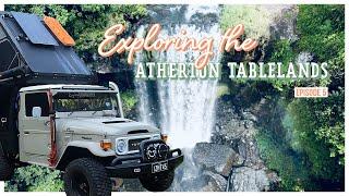 EXPLORING THE ATHERTON TABLELANDS – Waterfalls, platypus and camping in our FJ45 – Episode 5