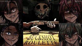 【BUCKSHOT ROULETTE】 BUCKSHOTS, BACKSHOTS, BOYS & BETREYAL w/ Nix, Rosco, Nayuta & Lucien