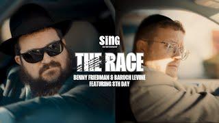 The Race: Benny Friedman & Baruch Levine ft. 8th Day | SING Entertainment