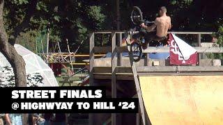 BMX STREET FINALS @ HIGHWAY TO HILL 2024 #bmx