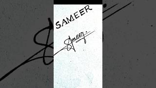 Sameer Name Sign ||#shorts,#youtubeshorts,#shortsvideo