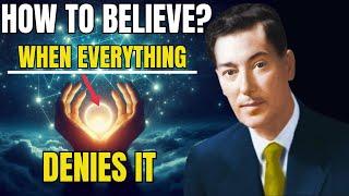 "IF YOU CAN REALLY BELIEVE, THE UNIVERSE WILL MANIFEST ANYTHING FOR YOU" | NEVILLE GODDARD TEACHING