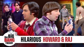 Hilarious Howard & Raj Moments | The Big Bang Theory