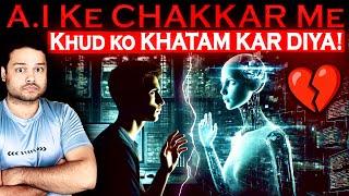 A.I Ko DIL De Baitha Aur Chala Gaya - The Artificial Intelligence ELIZA EFFECT & Facts | FactTechz