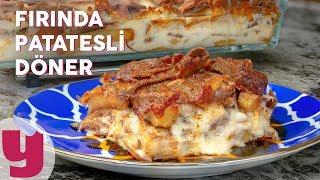 Fırında Patatesli Döner Tarifi - Pratik Tarifler | Yemek.com