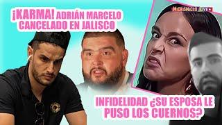 ¡KARMA! Adrián Marcelo CANCELADO en Jalisco /MICHISMECITO