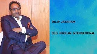 In conversation with Dilip Jayaram, CEO, Procam International