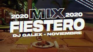 MIX FIESTERO  LO MAS NUEVO  [2020] | LO MEJOR | DJ GALEX