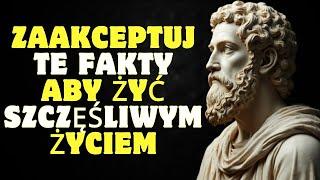 12 trudnych prawd które musisz zaakceptować aby żyć szczęśliwie | Stoicyzm