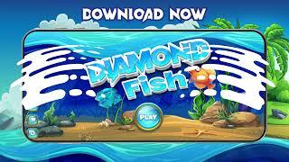 Diamond Fish Gameplay Updated Version 2022 | AKS Studio