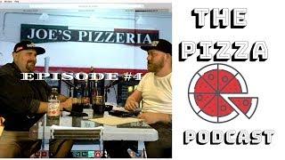 The Pizza Podcast Episode #4
