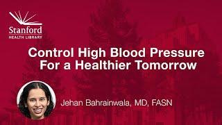 Control High Blood Pressure for a Healthier Tomorrow