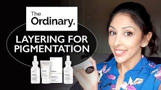 The Ordinary Layering for Hyperpigmentation DOCTOR V| Skin of colour