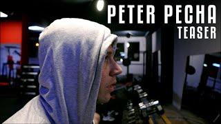 4K l PETER PECHA l TEASER