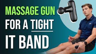 How to Treat a Tight IT Band with a Massage Gun