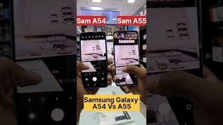 Samsung Galaxy A55 Vs Samsung Galaxy A54 Camera Test Comparison |#tech #unboxing #shorts #comparison