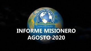 Informe Misionero | Agosto - 2020