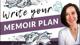 How to Get My Memoir Written: A Plan to Prioritize Writing your Memoir