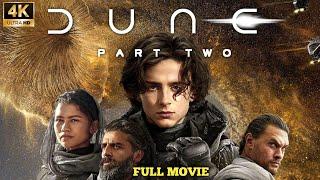 Dune Part: Two Full Movie In English 2024 | Dune 2 | Zendaya, Timothee Chalamet | Review & Facts