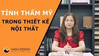 Tính thẩm mỹ trong thiết kế nội thất