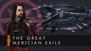 The Great Merician Exile | Official Lore Short | The Sojourn