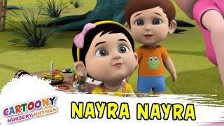 Nayra Nayra | Animated Nursery Rhymes For Children Song | Children Songs | Cartoon Rhymes