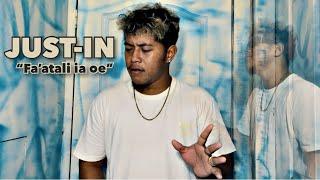 Fa'atali Ia Oe - JUST-IN [Official Music Video] 2023