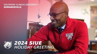 2024 SIUE Holiday Greeting