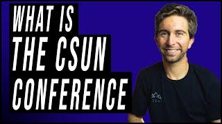 What is the CSUN Assistive Technology Conference?