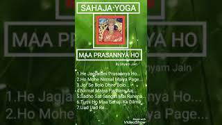 Sahaja Yoga Bhajan ||| Full ACD of Maa Prasannya Ho ||| Shyam Jain