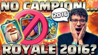 NO CAMPIONI, EVOLUZIONI E TORRI... UN SOGNO CHE DIVENTA REALTÀ! - CLASH ROYALE ITA