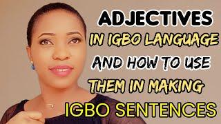 What is Adjective in Igbo Language