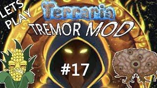 Terraria Tremor Mod Expert Blind Part 17!: PRO STRAT