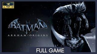 Batman: Arkham Origins | Full Game | No Commentary | PC | 4K 60FPS | PhysX