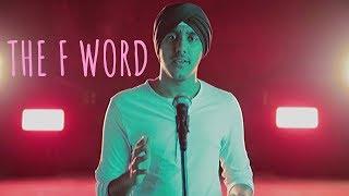 "The F Word" - Simar Singh | UnErase Poetry