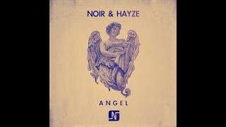 Noir & Hayze - Angel