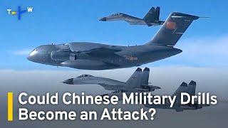 China Preparing To Turn Taiwan Drills Into Attack, Says Security Official｜TaiwanPlus News