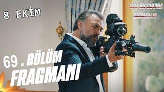 Ben Bu Cihana Sığmazam 69. Bölüm Fragmanı