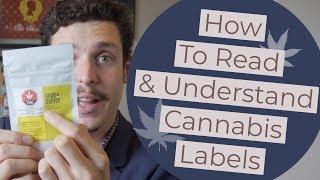 How To Read & Understand Cannabis Labels